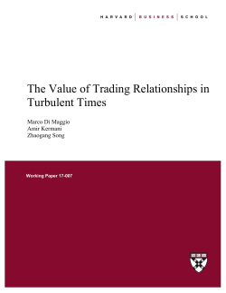 The Value of Trading Relationships in Turbulent Times