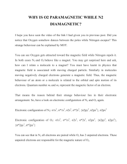 WHY IS O2 PARAMAGNETIC WHILE N2 DIAMAGNETIC?