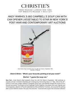 ANDY WARHOL`S BIG CAMPBELL`S SOUP CAN WITH CAN