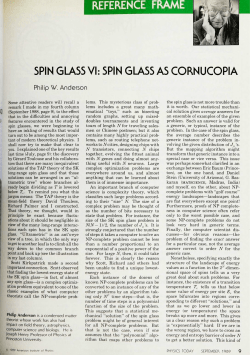 spin glass vi: spin glass as cornucopia