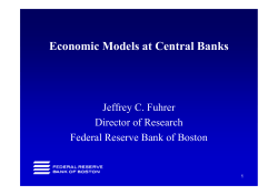 Economic Models at Central Banks fy Jeffrey C. Fuhrer. Slides at