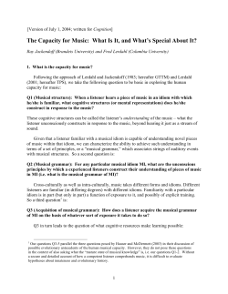 The Capacity for Music: What Is It, and What`s
