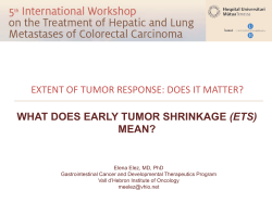 WHAT DOES EARLY TUMOR SHRINKAGE (ETS) MEAN? EXTENT