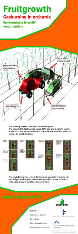 Gas burning makes treatment of weed organic. The new ENVO
