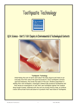Toothpaste Technology Undertaking this unit of work