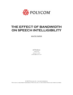 The Effect of Bandwidth on Speech Intelligibility