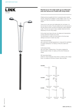 82 Bracket up to 10 m high made up of a telescopic pole and various