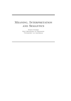 Meaning, Interpretation and Semantics