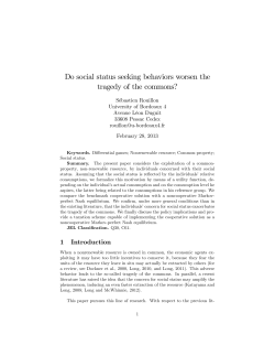Do social status seeking behaviors worsen the tragedy of the