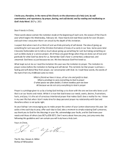 I invite you, therefore, in the name of the Church, to