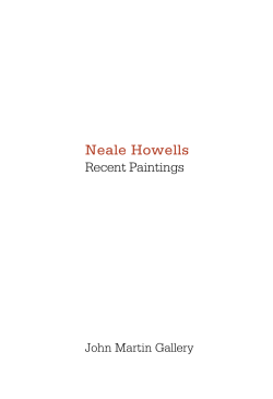 Neale Howells - John Martin Gallery