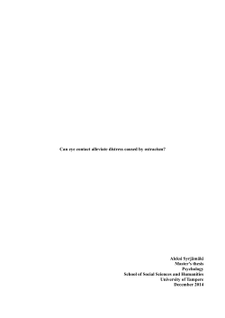 Can eye contact alleviate distress caused by ostracism? Aleksi