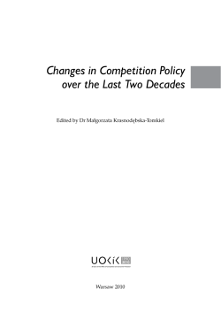 Changes in Competition Policy over the Last Two Decades
