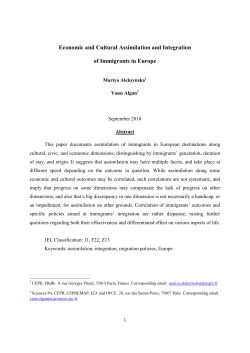 Economic and Cultural Assimilation and Integration of Immigrants in