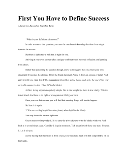 First You Have to Define Success