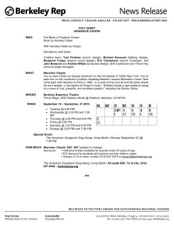 FACT SHEET MONSIEUR CHOPIN WHO: The Music of Fryderyk