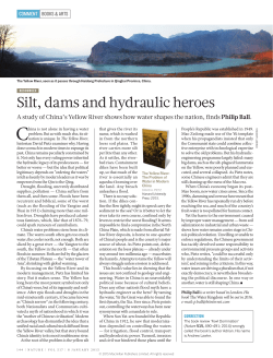 Silt, dams and hydraulic heroes