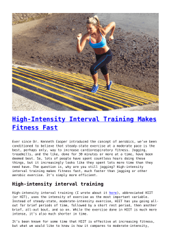 High-Intensity Interval Training Makes Fitness Fast
