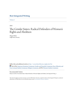 The Grimk&Atilde;&copy; Sisters: Radical Defenders of Women&acirc;&bull;Žs Rights and