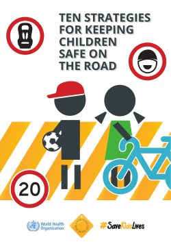 Ten Strategies for Keeping Children Safe on the Road