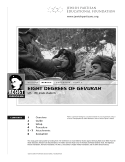 eight degrees of gevurah - Jewish Partisan Educational Foundation
