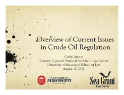 Overview of Current Issues in Crude Oil Regulation