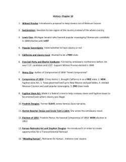 History- Chapter 18 1. Wilmot Proviso