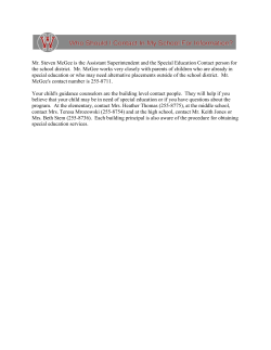 Mr. Steven McGee is the Assistant Superintendent and the Special