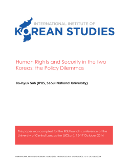 Human Rights and Security in the two Koreas: the Policy Dilemmas