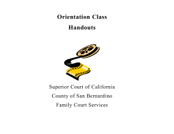 Orientation Handouts for - San Bernardino Superior Court