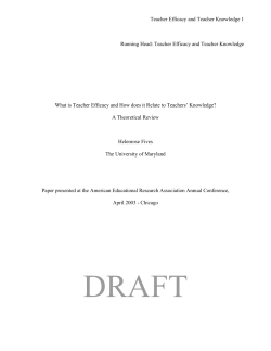 Teacher Efficacy and Teacher Knowledge 1