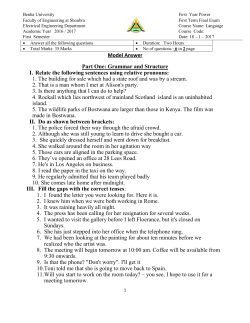 Model Answer Part One: Grammar and Structure I. Relate the