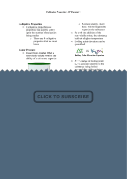 Colligative Properties &bull; Colligative properties are properties that