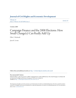 Campaign Finance and the 2008 Elections: How Small Change(s