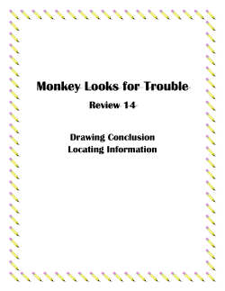 Monkey Loo ks for Trou ble