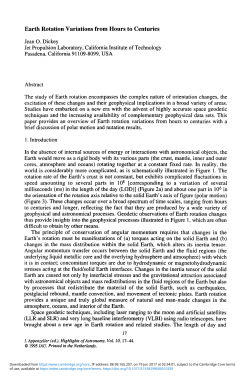 Earth Rotation Variations from Hours to Centuries Jean O. Dickey