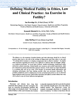 Defining Medical Futility in Ethics, Law and Clinical Practice: An