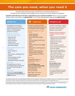 Routine care Urgent care Emergency care