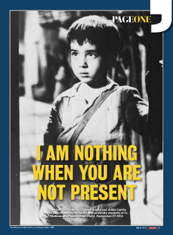 I am nothing when you are not present