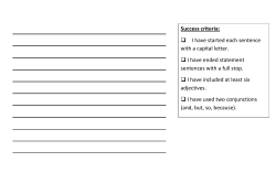 Success criteria: I have started each sentence with a capital letter. I