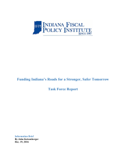 Funding Indiana`s Roads for a Stronger, Safer Tomorrow Task Force