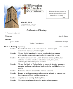 May 17, 2015 Confirmation Sunday Celebration of Worship