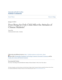 Does Being An Only Child Affect the Attitudes of Chinese Students?