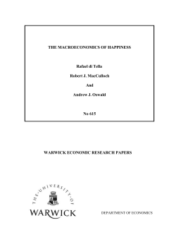 THE MACROECONOMICS OF HAPPINESS Rafael di Tella Robert J