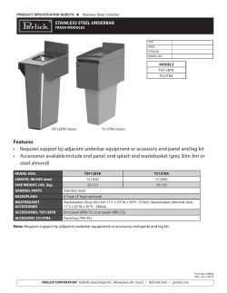Features &bull; Requires support by adjacent underbar equipment or