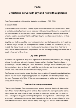 Pope: Christians serve with joy and not with a grimace