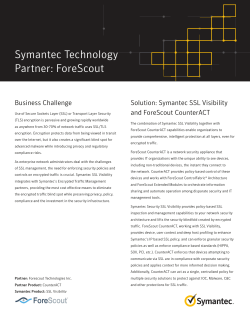 Solution Brief - Symantec Technology Partner: ForeScout