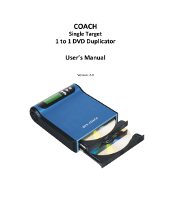 COACH Single Target 1 to 1 DVD Duplicator User`s Manual