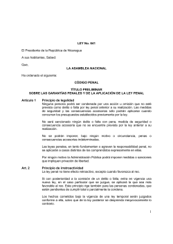 LEY No. 641 El Presidente de la República de Nicaragua A sus