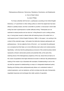 Palimpsestuous Behaviour: Democracy, Resistance, Downtowns